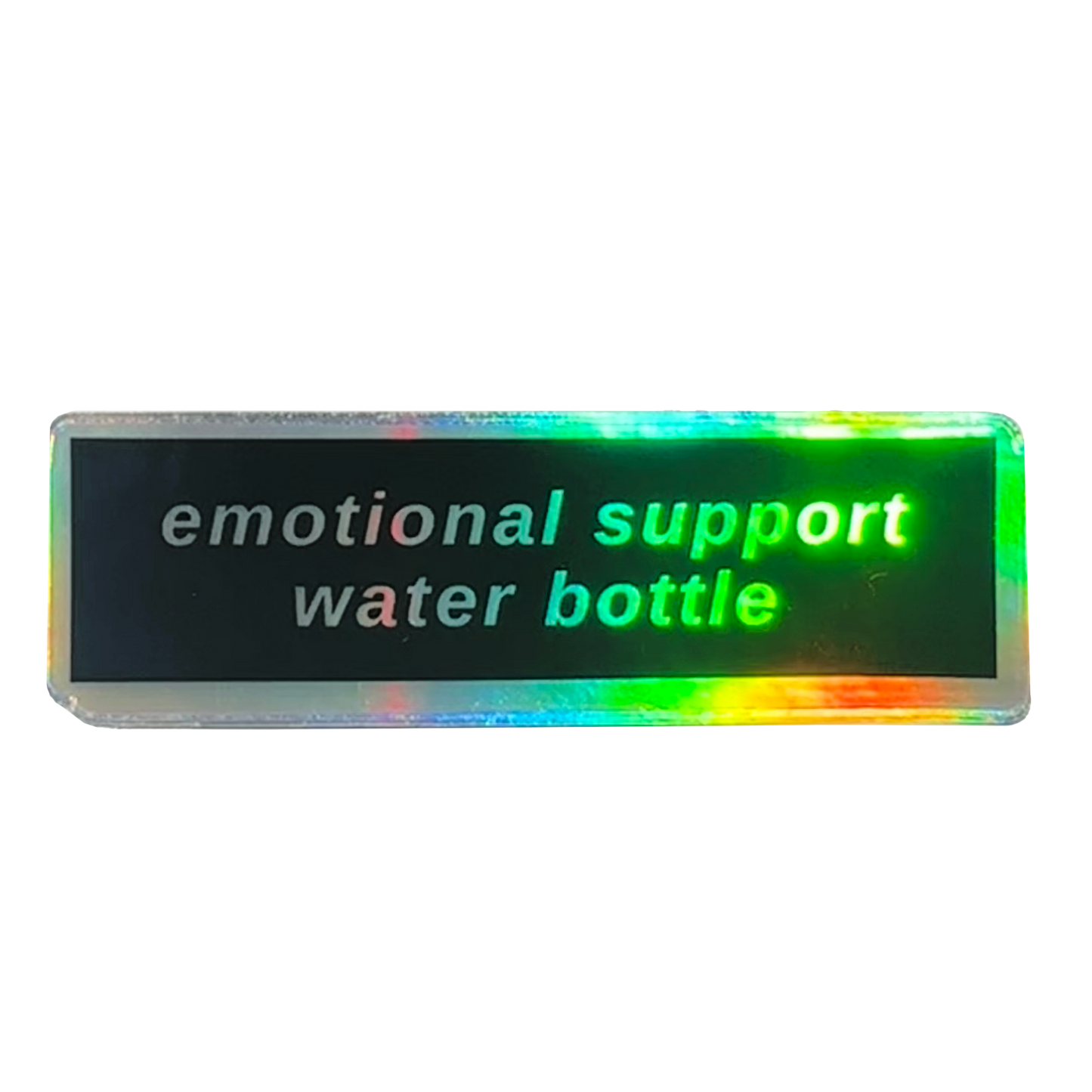 emotional support water bottle holographic sticker