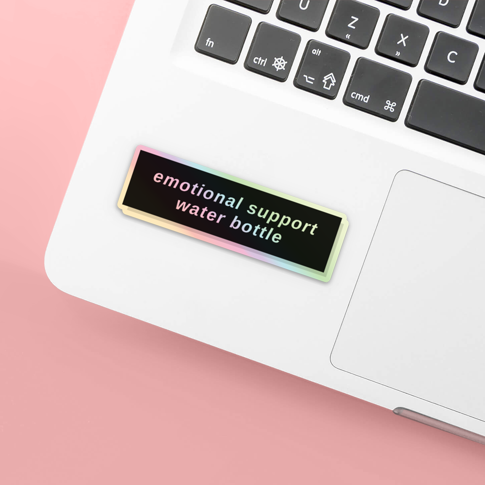 emotional support water bottle holographic sticker