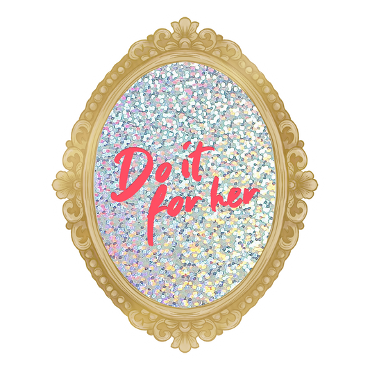 NEW! do it for her mirror sparkle sticker