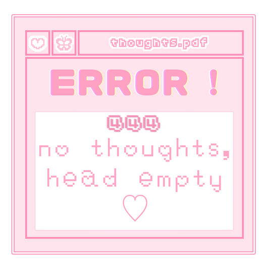 error! no thoughts, head empty sticker