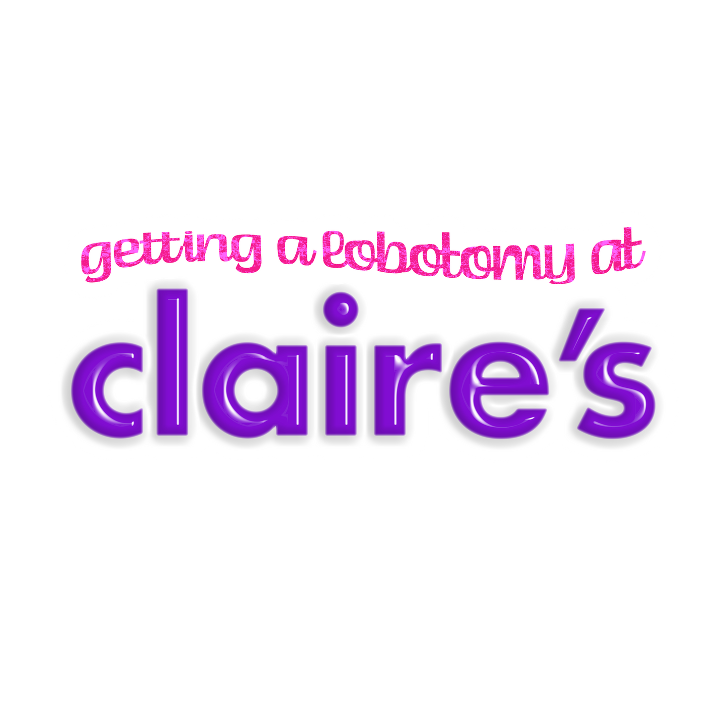 lobotomy at claire's sticker
